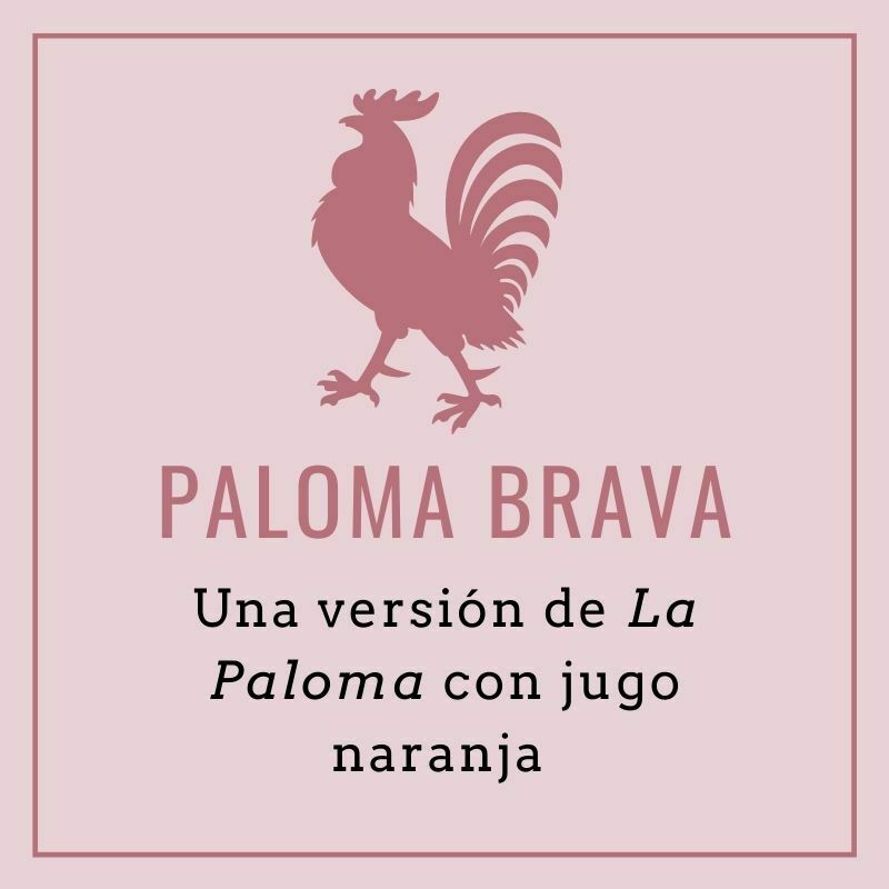 bebida con tequila paloma brava